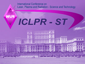 The International Conference on Laser, Plasma and Radiation – Science and Technology (ICLPR-ST)